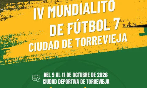 IV Mundialito de Fútbol Ciudad de Torrevieja